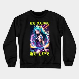 No Anime No Life 02 Crewneck Sweatshirt